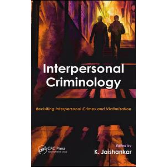 Interpersonal Criminology