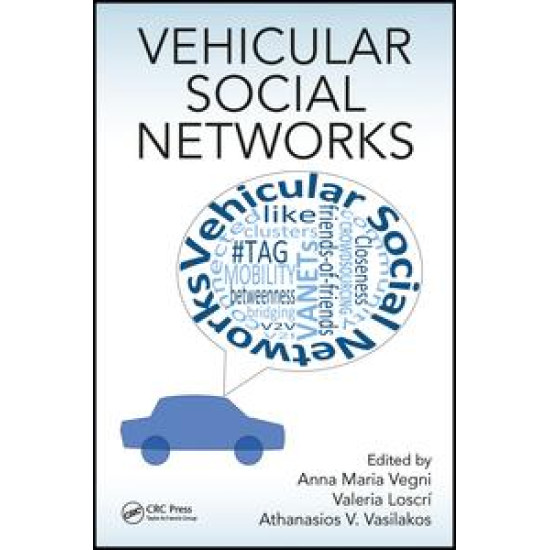 Vehicular Social Networks Vehicular Social Networks