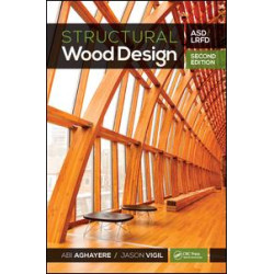 Structural Wood Design – ASD/LRFD, 2nd ed Structural Wood Design – ASD/LRFD, 2nd ed
