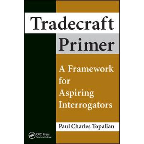 Tradecraft Primer Tradecraft Primer