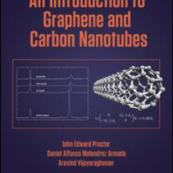 An Introduction to Graphene and Carbon Nanotubes An Introduction to Graphene and Carbon Nanotubes