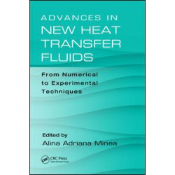 Advances in New Heat Transfer Fluids Advances in New Heat Transfer Fluids