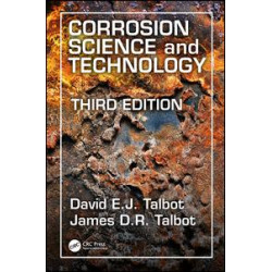 Corrosion Science and Technology, Third Edition