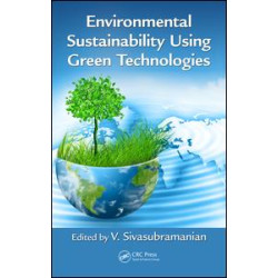 Environmental Sustainability Using Green Technologies