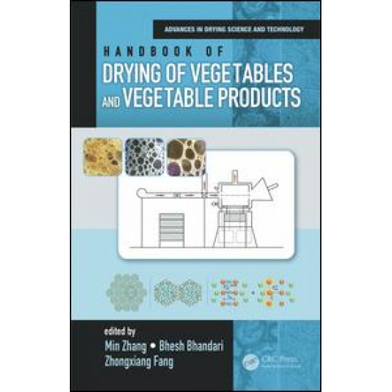 Handbook of Drying of Vegetables and Vegetable Products