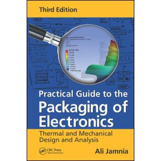 Practical Guide to the Packaging of Electronics Practical Guide to the Packaging of Electronics