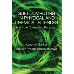 Soft Computing in Chemical and Physical Sciences