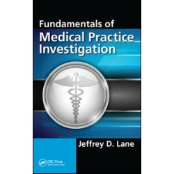 Fundamentals of Medical Practice Investigation Fundamentals of Medical Practice Investigation