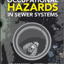 Airborne Occupational Hazards in Sewer Systems Airborne Occupational Hazards in Sewer Systems