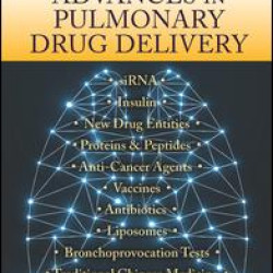 Advances in Pulmonary Drug Delivery Advances in Pulmonary Drug Delivery
