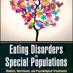 Eating Disorders in Special Populations Eating Disorders in Special Populations