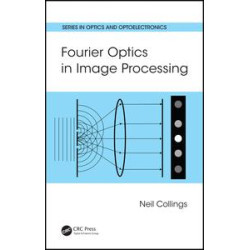 Fourier Optics in Image Processing Fourier Optics in Image Processing