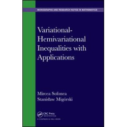 Variational-Hemivariational Inequalities with Applications Variational-Hemivariational Inequalities with Applications