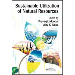 Sustainable Utilization of Natural Resources Sustainable Utilization of Natural Resources
