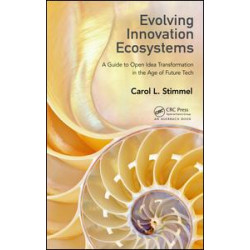 Evolving Innovation Ecosystems Evolving Innovation Ecosystems