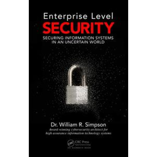 Enterprise Level Security Enterprise Level Security