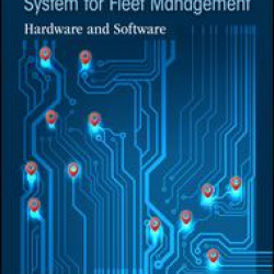 Building a Dedicated GSM GPS Module Tracking System for Fleet Management Building a Dedicated GSM GPS Module Tracking System for Fleet Management