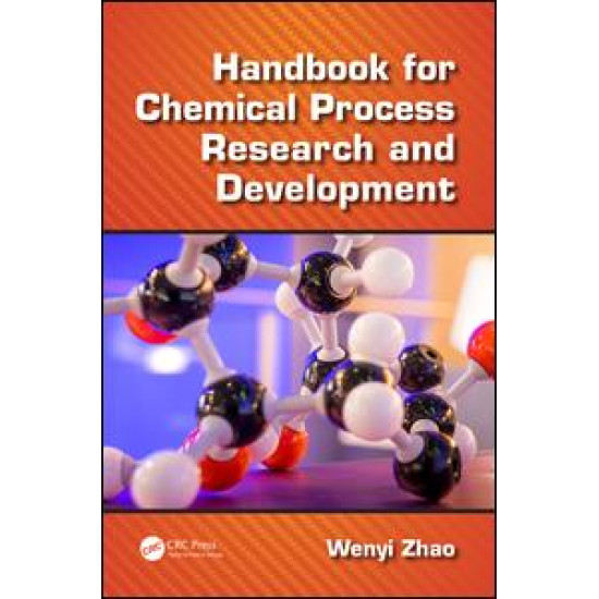 Handbook for Chemical Process Research and Development Handbook for Chemical Process Research and Development