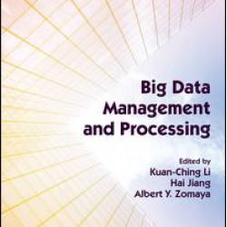 Big Data Management and Processing Big Data Management and Processing