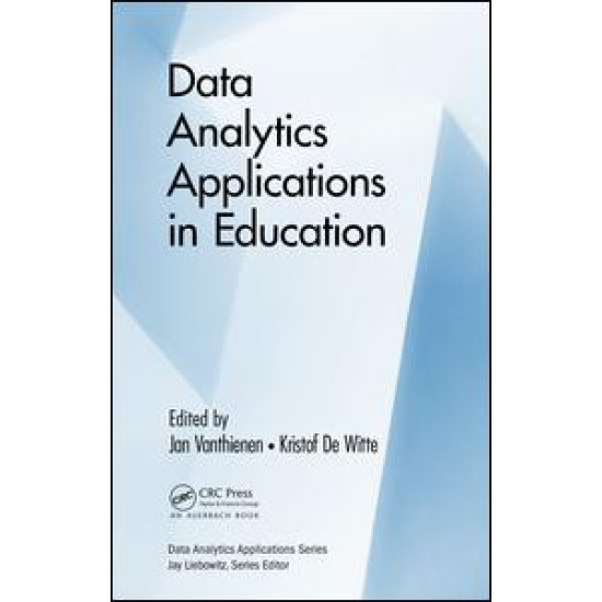 Data Analytics Applications in Education Data Analytics Applications in Education