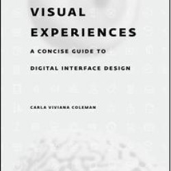 Visual Experiences Visual Experiences