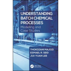 Understanding Batch Chemical Processes