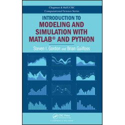 Introduction to Modeling and Simulation with MATLAB® and Python Introduction to Modeling and Simulation with MATLAB® and Python