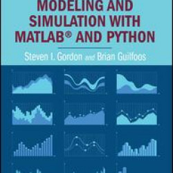 Introduction to Modeling and Simulation with MATLAB® and Python Introduction to Modeling and Simulation with MATLAB® and Python