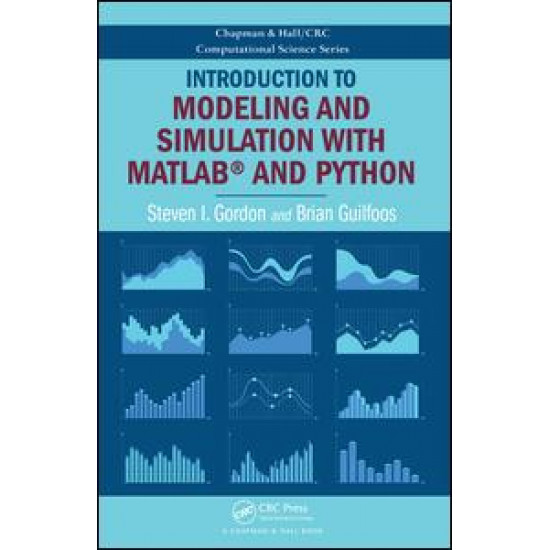 Introduction to Modeling and Simulation with MATLABÂ® and Python