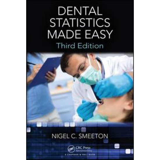 Dental Statistics Made Easy Dental Statistics Made Easy