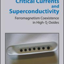 Critical Currents and Superconductivity