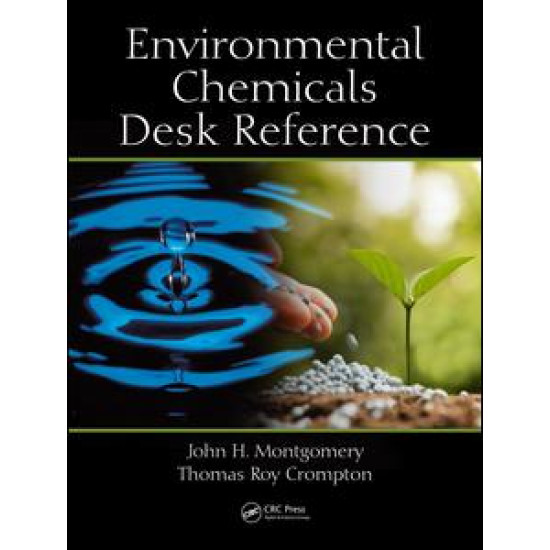 Environmental Chemicals Desk Reference