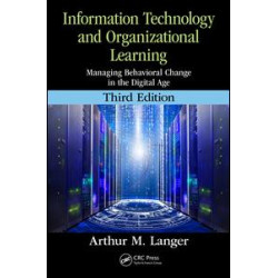 Information Technology and Organizational Learning Information Technology and Organizational Learning
