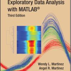 Exploratory Data Analysis with MATLAB, Third Edition