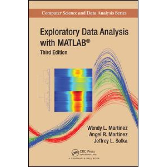 Exploratory Data Analysis with MATLAB, Third Edition