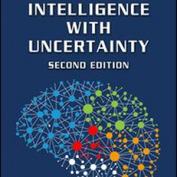 Artificial Intelligence with Uncertainty, Second Edition Artificial Intelligence with Uncertainty, Second Edition