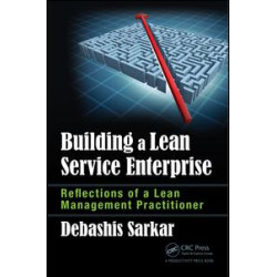 Building a Lean Service Enterprise Building a Lean Service Enterprise