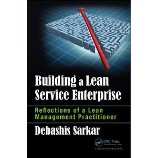 Building a Lean Service Enterprise Building a Lean Service Enterprise