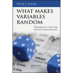 What Makes Variables Random What Makes Variables Random