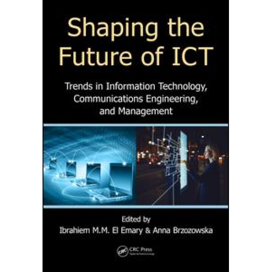 Shaping the Future of ICT