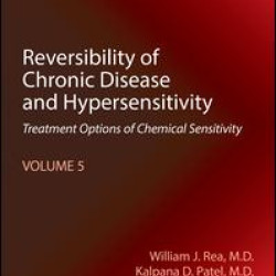 Reversibility of Chronic Disease and Hypersensitivity, Volume 5