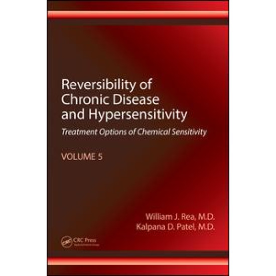 Reversibility of Chronic Disease and Hypersensitivity, Volume 5 Reversibility of Chronic Disease and Hypersensitivity, Volume 5