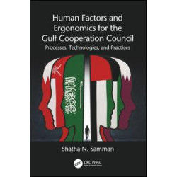 Human Factors and Ergonomics for the Gulf Cooperation Council