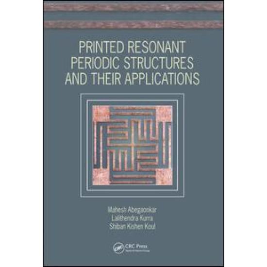 Printed Resonant Periodic Structures and Their Applications