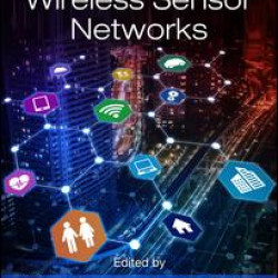 Energy-Efficient Wireless Sensor Networks Energy-Efficient Wireless Sensor Networks