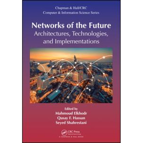 Networks of the Future Networks of the Future