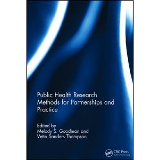 Public Health Research Methods for Partnerships and Practice Public Health Research Methods for Partnerships and Practice