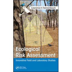 Ecological Risk Assessment Ecological Risk Assessment