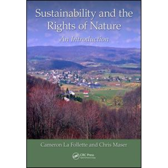Sustainability and the Rights of Nature Sustainability and the Rights of Nature