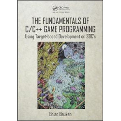 The Fundamentals of C/C++ Game Programming The Fundamentals of C/C++ Game Programming